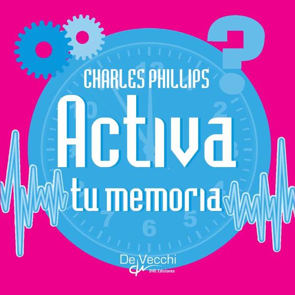 Activa tu memoria. ¡No te olvidarás de nada!