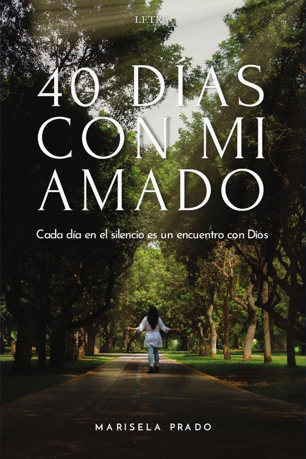 40 días con mi amado