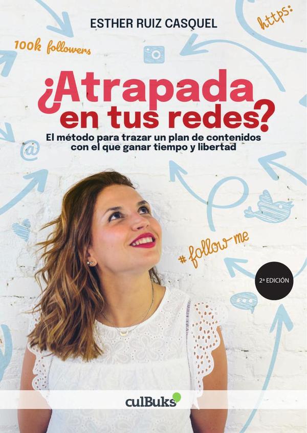 ¿Atrapada en tus redes?