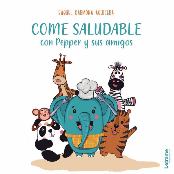 COME SALUDABLE CON PEPPER Y SUS AMIGOS
