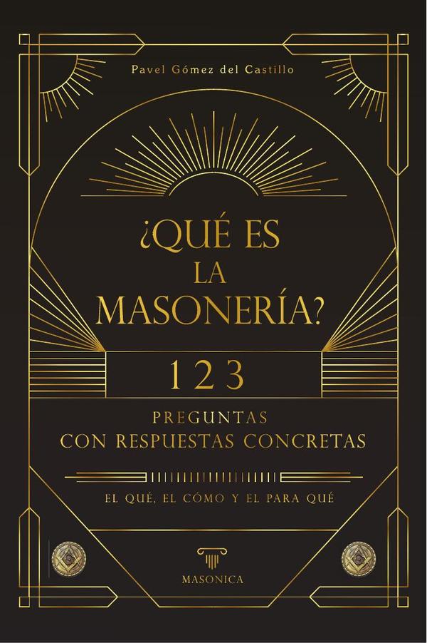 ¿Qué es la masonería?