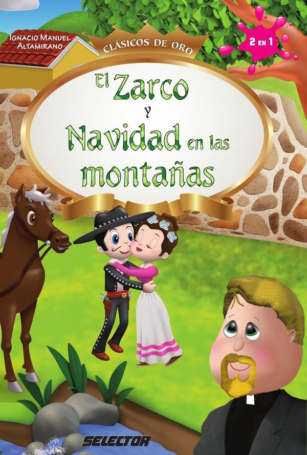 Zarco, y Navidad en las montañas, El