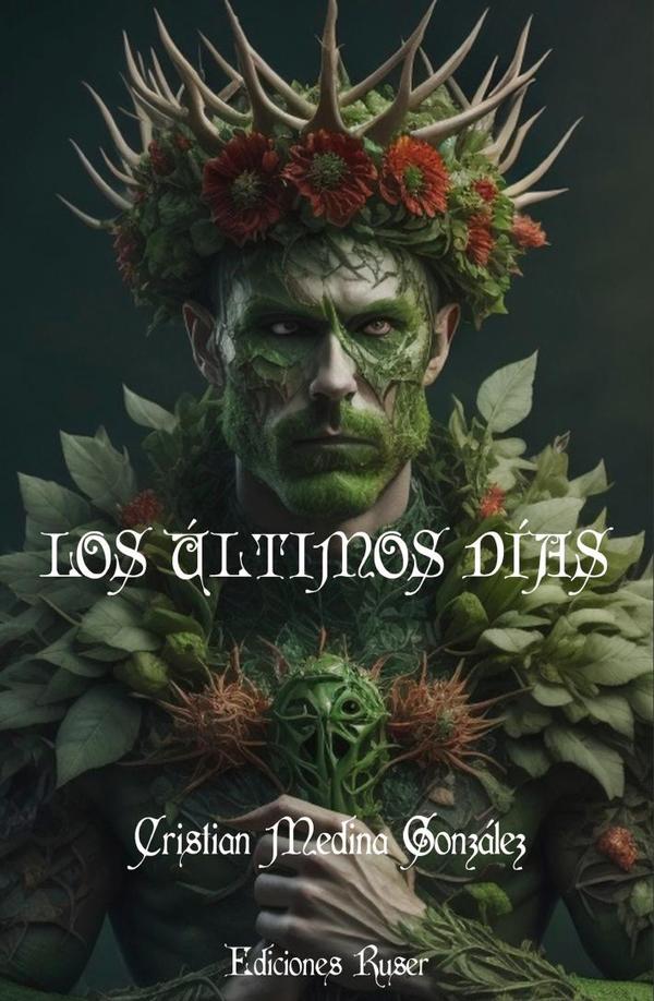Los últimos días