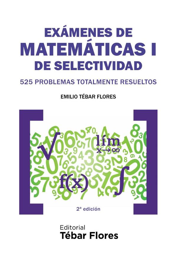 Exámenes de Matemáticas I de Selectividad