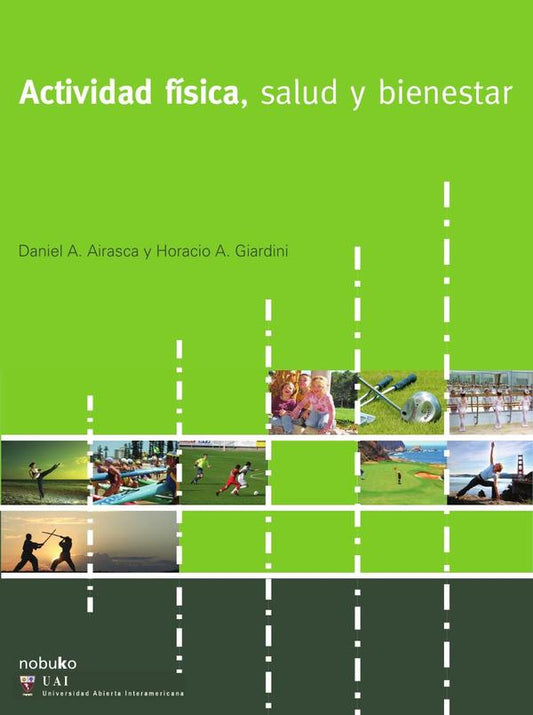 Actividad Fisica, Salud Y Bienestar