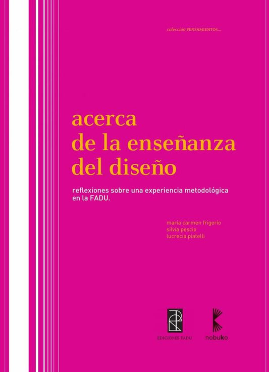 Acerca de la ense¿anza en el Dise¿o