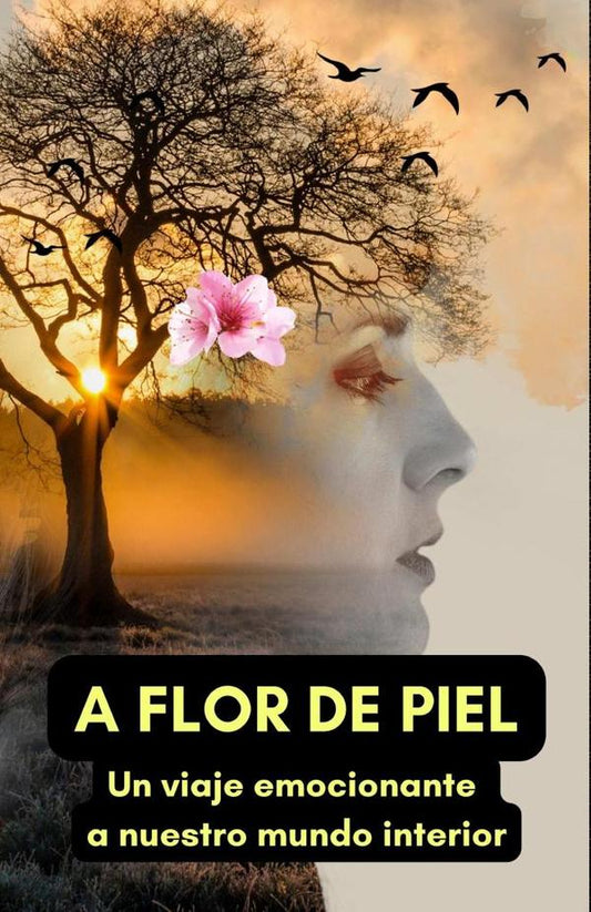 A flor de piel