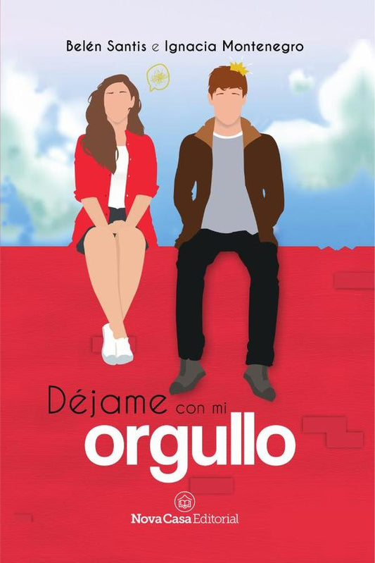 Déjame con mi orgullo