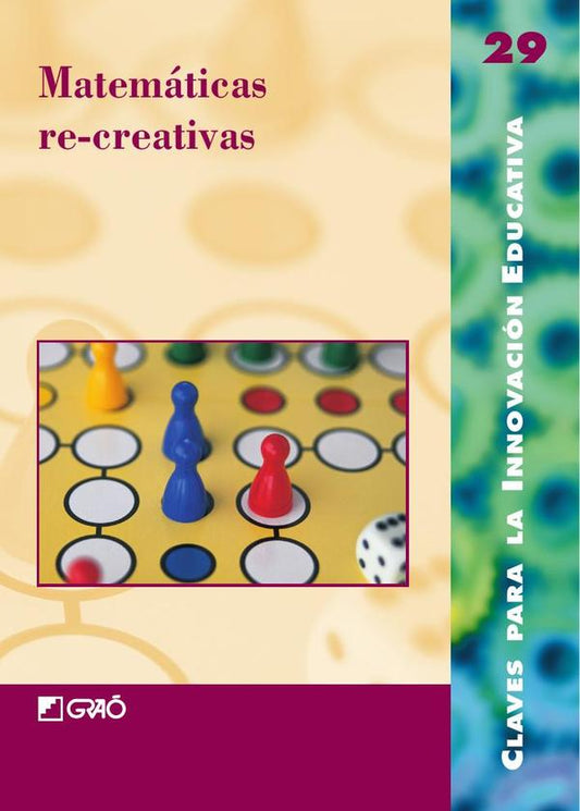 Matemáticas re-creativas
