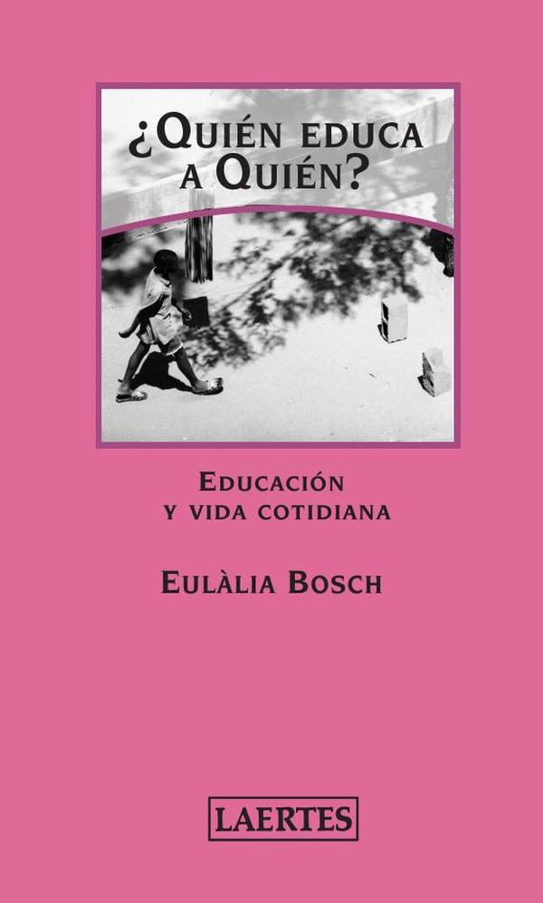 ¿QUIÉN EDUCA A QUIÉN?
