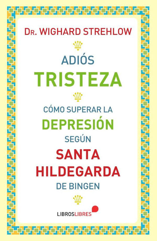 ADIOS TRISTEZA