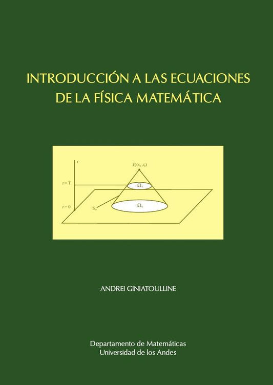 INTRODUCCIÓN A LAS ECUACIONES DE LA FÍSICA MATEMÁTICA