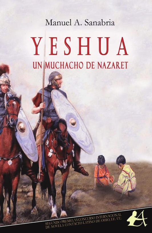 YESHUA, UN MUCHACHO DE NAZARET