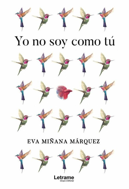 Yo no soy como tú