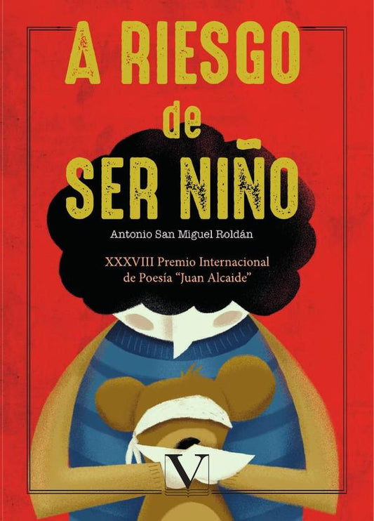 A riesgo de ser niño