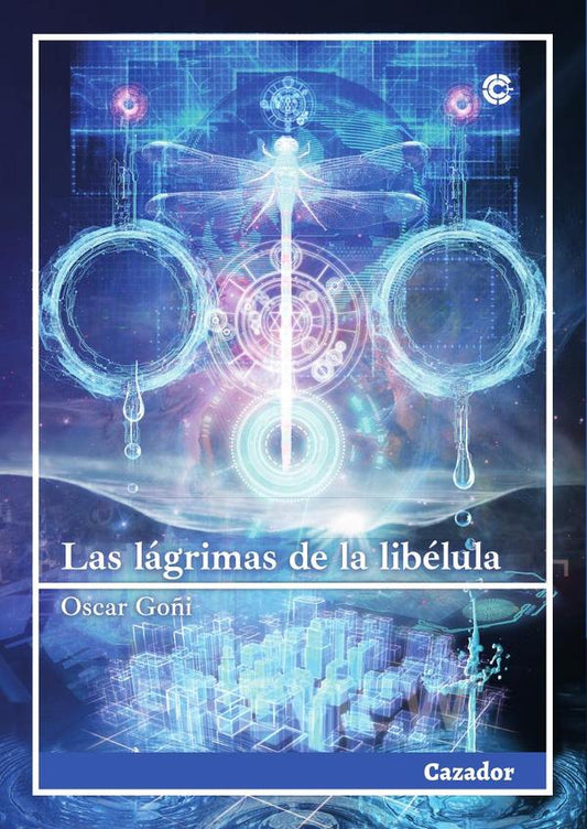 LAS LÁGRIMAS DE LA LIBÉLULA