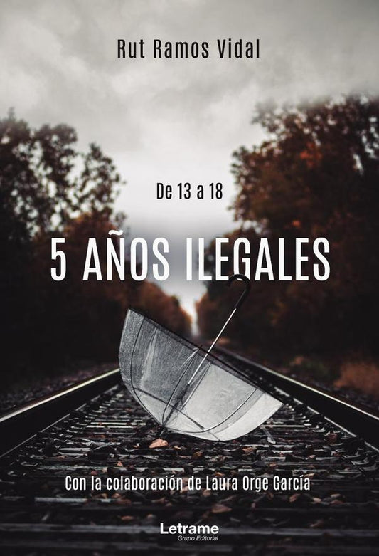 5 años ilegales