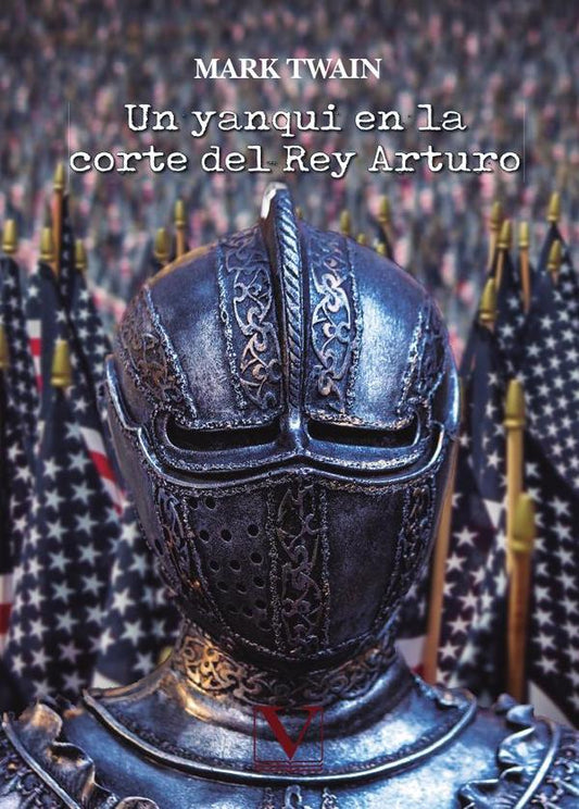 Un Yanqui En La Corte Del Rey Arturo