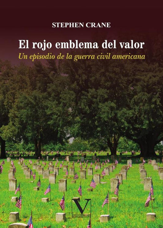 EL ROJO EMBLEMA DEL VALOR