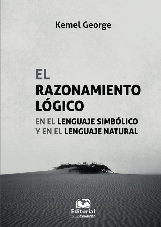 El razonamiento lógico en el lenguaje simbólico y en el lenguaje natural