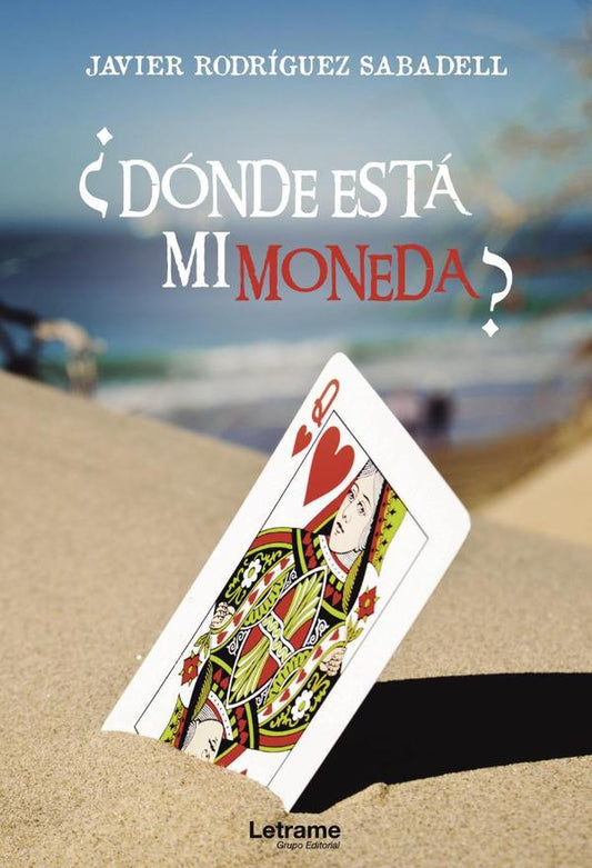 ¿DÓNDE ESTÁ MI MONEDA?