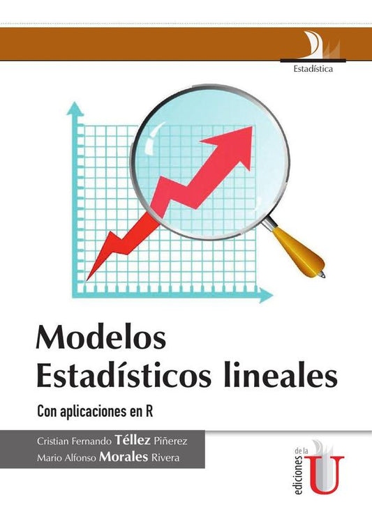 Modelos Estadísticos lineales con aplicaciones en R