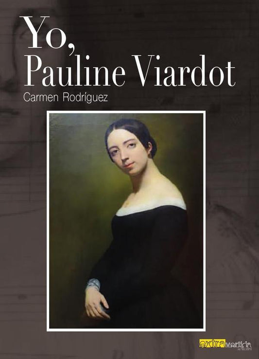 Yo, Pauline Viardot