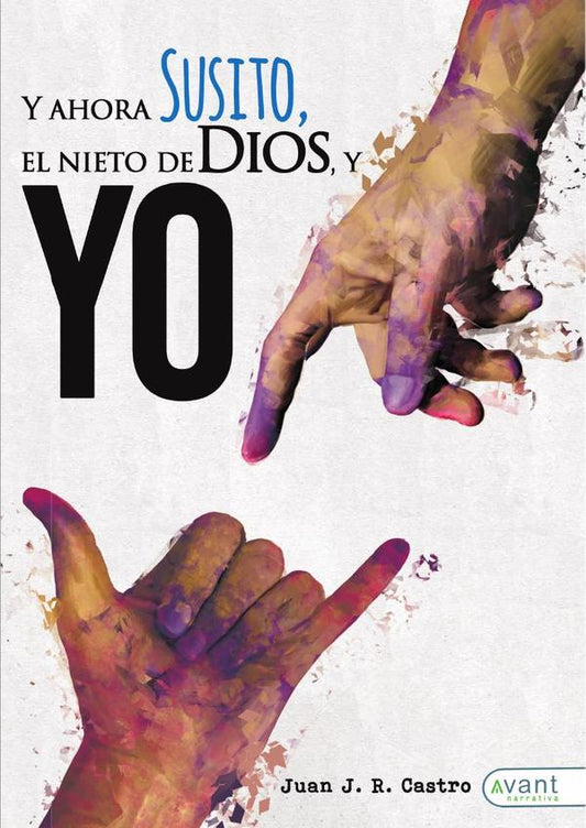¡Y AHORA SUSITO! EL NIETO DE DIOS Y YO