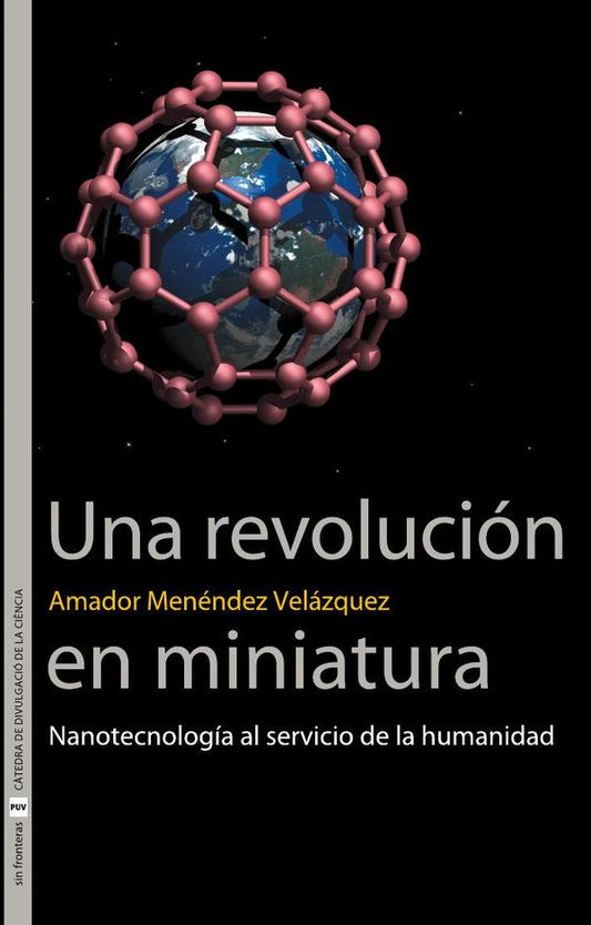 Una revolución en miniatura