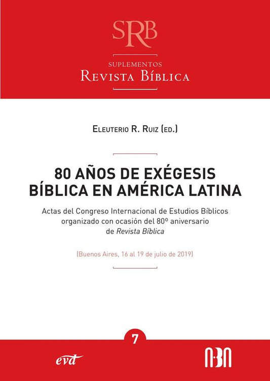80 años de exégesis bíblica en América Latina