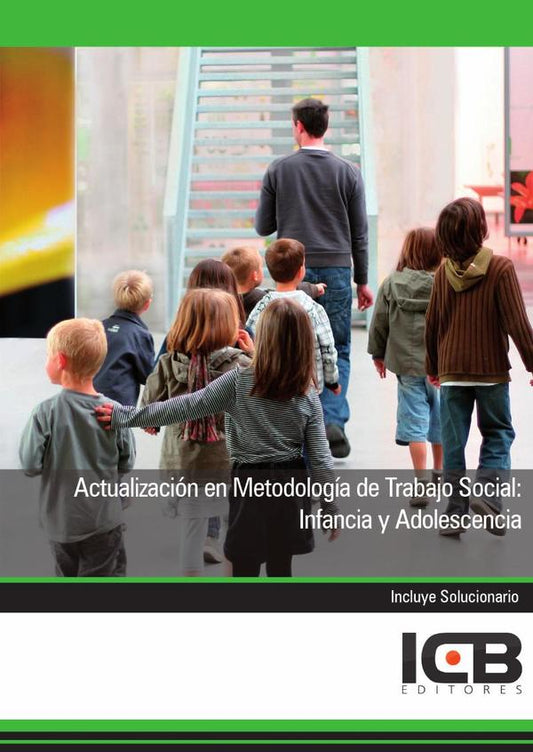 Actualización en Metodología de Trabajo Social:Infancia y Adolescencia