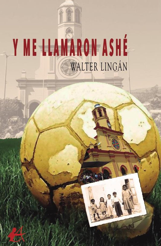 Y me llamaron AshÃÂ©