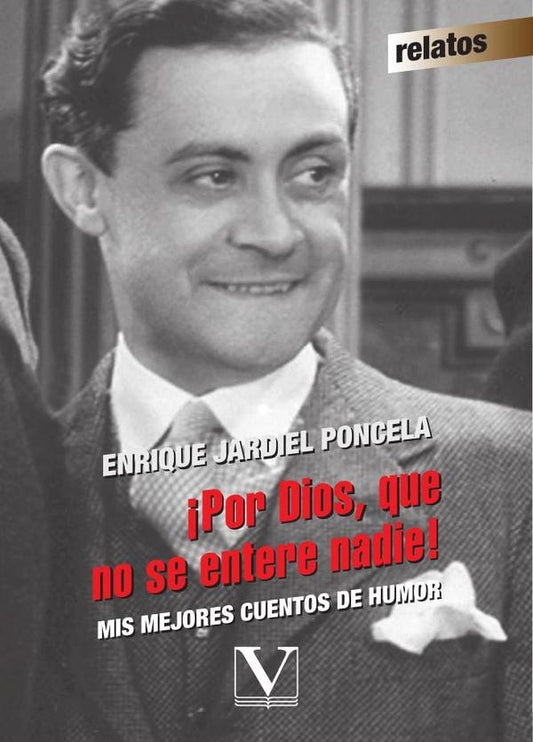 ¡Por Dios, que no se entere nadie!