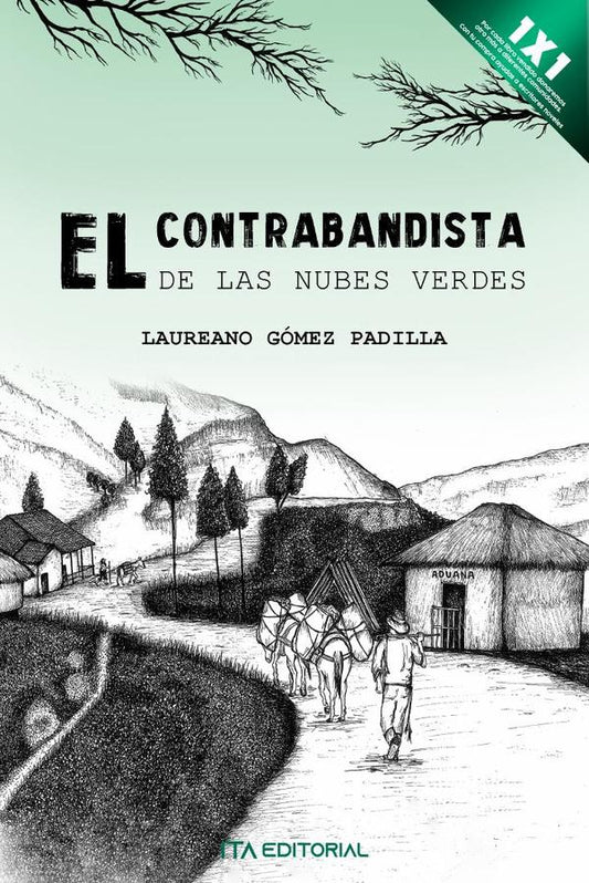 El contrabandista de las nubes verdes
