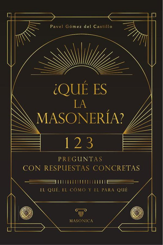 ¿Qué es la masonería?