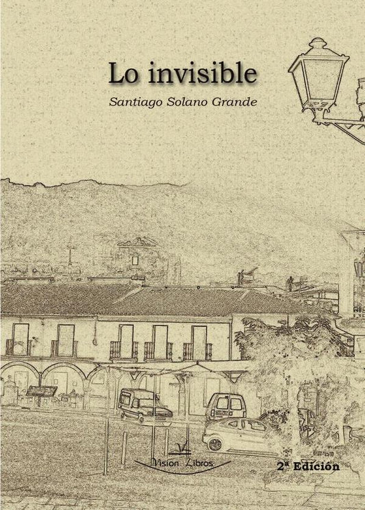 Lo invisible 2ª Edición