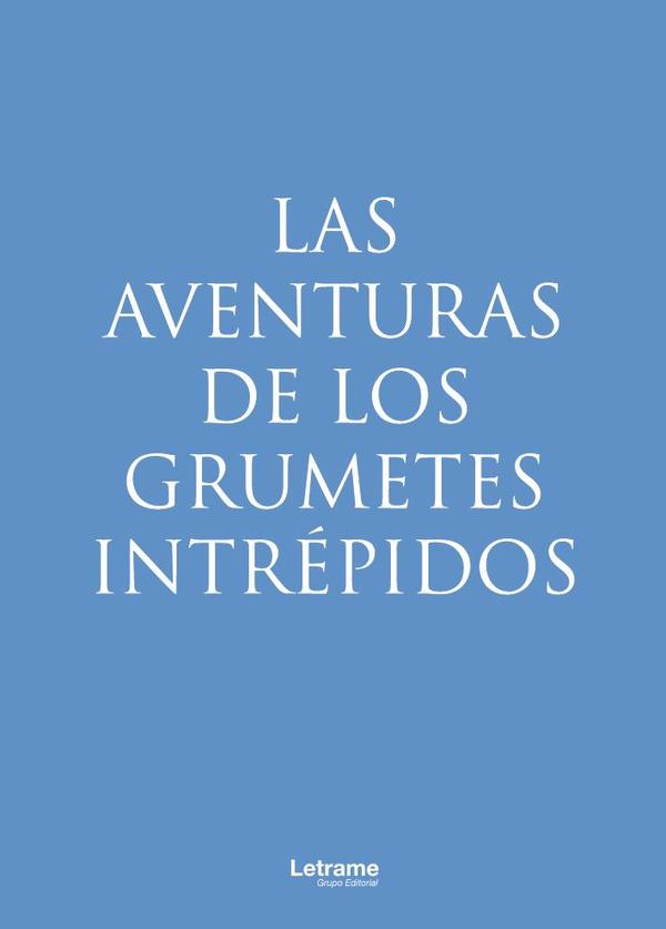 Las aventuras de los grumetes intrépidos