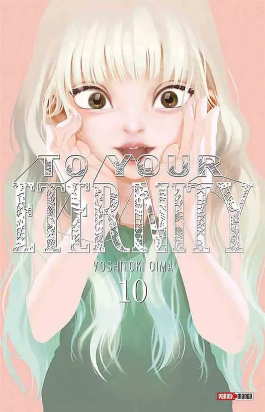 TO YOUR ETERNITY 10