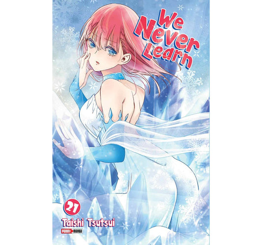 WE NEVER LEARN 21