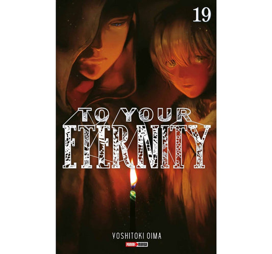 TO YOUR ETERNITY 19